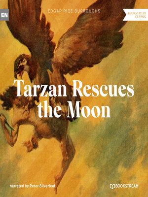 cover image of Tarzan Rescues the Moon--A Tarzan Story (Unabridged)